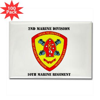 10MR - M01 - 01 - 10th Marine Regiment with Text Rectangle Magnet (100 pack) - Click Image to Close