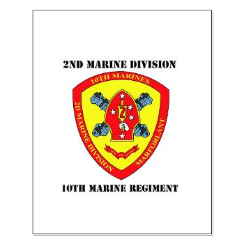 10MR - M01 - 02 - 10th Marine Regiment with Text Small Poster