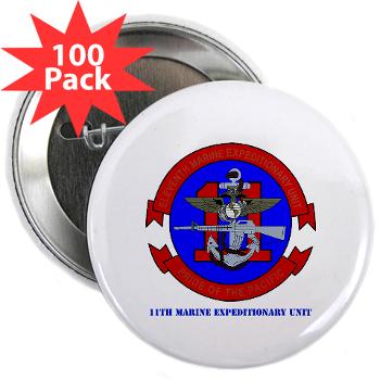 11MEU - M01 - 01 - 11th Marine Expeditionary Unit with Text 2.25" Button (100 pack)