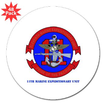 11MEU - M01 - 01 - 11th Marine Expeditionary Unit with Text 3" Lapel Sticker (48 pk) - Click Image to Close