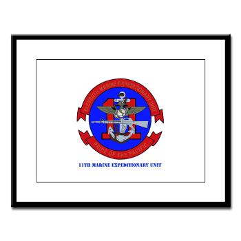 11MEU - M01 - 02 - 11th Marine Expeditionary Unit with Text Large Framed Print