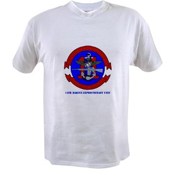 11MEU - A01 - 04 - 11th Marine Expeditionary Unit with Text Value T-Shirt - Click Image to Close
