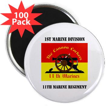 11MR - M01 - 01 - 11th Marine Regiment with text - 2.25" Magnet (100 pack) - Click Image to Close