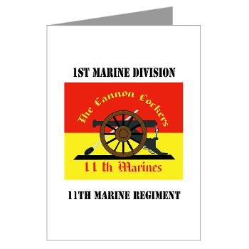 11MR - M01 - 02 - 11th Marine Regiment with text - Greeting Cards (Pk of 10)
