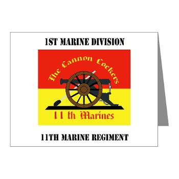 11MR - M01 - 02 - 11th Marine Regiment with text - Note Cards (Pk of 20)