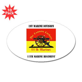 11MR - M01 - 01 - 11th Marine Regiment with text - Sticker (Oval 10 pk)