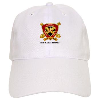 12MR - A01 - 01 - 12th Marine Regiment with text Cap - Click Image to Close