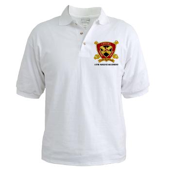 12MR - A01 - 04 - 12th Marine Regiment with text Golf Shirt