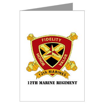 12MR - M01 - 02 - 12th Marine Regiment with text Greeting Cards (Pk of 20) - Click Image to Close