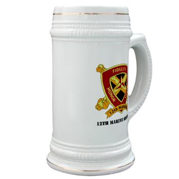 12MR - M01 - 03 - 12th Marine Regiment with text Stein - Click Image to Close