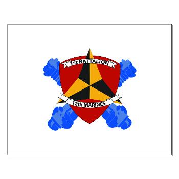 12MR1B12M - M01 - 02 - 1st Battalion 12th Marines Small Poster