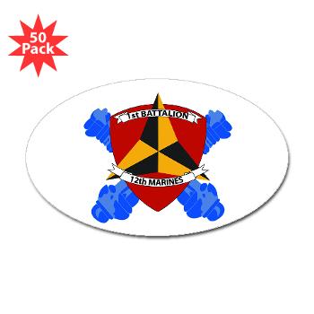 12MR1B12M - M01 - 01 - 1st Battalion 12th Marines Sticker (Oval 50 pk)