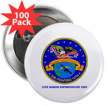 13MEU - M01 - 01 - 13th Marine Expeditionary Unit with Text - 2.25" Button (100 pack)