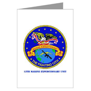13MEU - M01 - 02 - 13th Marine Expeditionary Unit with Text - Greeting Cards (Pk of 20)
