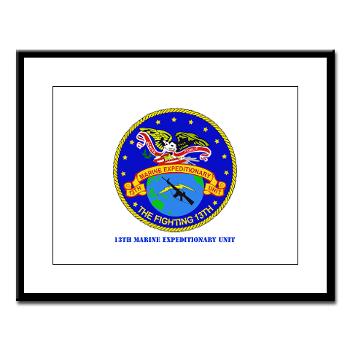 13MEU - M01 - 02 - 13th Marine Expeditionary Unit with Text - Large Framed Print