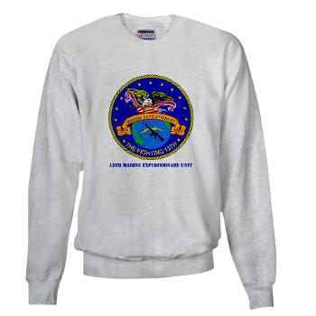 13MEU - A01 - 03 - 13th Marine Expeditionary Unit with Text - Sweatshirt - Click Image to Close