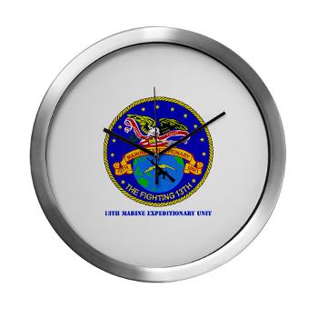 13MEU - M01 - 03 - 13th Marine Expeditionary Unit with Text - Modern Wall Clock