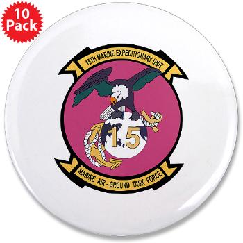 15MEU - M01 - 01 - 15th Marine Expeditionary Unit - 3.5" Button (10 pack)