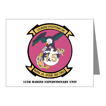 15MEU - M01 - 02 - 15th Marine Expeditionary Unit with Text - Note Cards (Pk of 20)