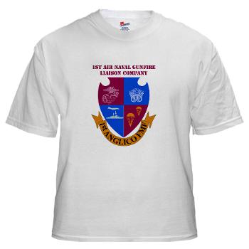 1ANGLC - A01 - 04 - 1st Air Naval Gunfire Liaison Company with Text - White t-Shirt - Click Image to Close
