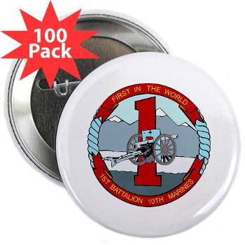 1B10M - M01 - 01 - 1st Battalion 10th Marines - 2.25" Button (100 pack) - Click Image to Close