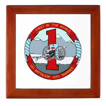 1B10M - M01 - 03 - 1st Battalion 10th Marines - Keepsake Box