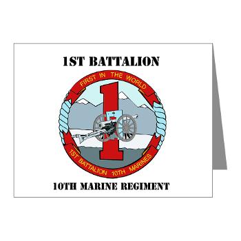1B10M - M01 - 02 - 1st Battalion 10th Marines with Text - Note Cards (Pk of 20)