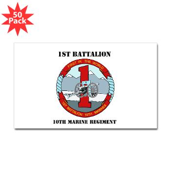 1B10M - M01 - 01 - 1st Battalion 10th Marines with Text - Sticker (Rectangle 50 pk)