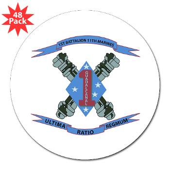 1B11M - M01 - 01 - 1st Battalion 11th Marines 3" Lapel Sticker (48 pk)