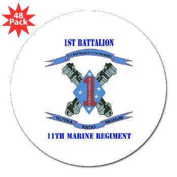 1B11M - M01 - 01 - 1st Battalion 11th Marines with Text 3" Lapel Sticker (48 pk) - Click Image to Close