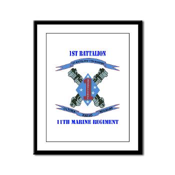1B11M - M01 - 02 - 1st Battalion 11th Marines with Text Framed Panel Print
