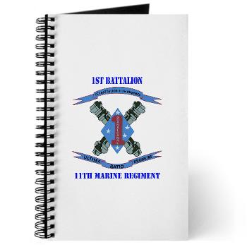 1B11M - M01 - 02 - 1st Battalion 11th Marines with Text Journal