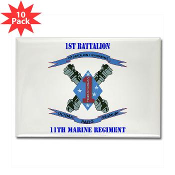 1B11M - M01 - 01 - 1st Battalion 11th Marines with Text Rectangle Magnet (10 pack) - Click Image to Close