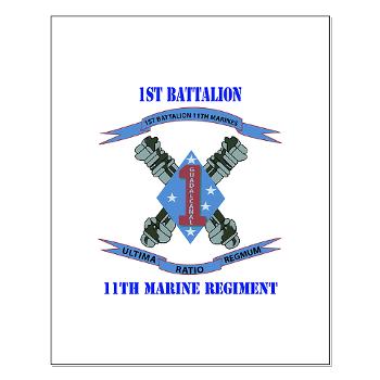 1B11M - M01 - 02 - 1st Battalion 11th Marines with Text Small Poster