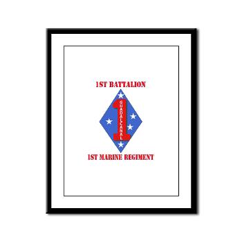 1B1M - M01 - 02 - 1st Battalion - 1st Marines with Text Framed Panel Print