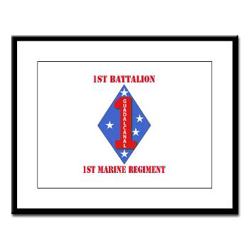 1B1M - M01 - 02 - 1st Battalion - 1st Marines with Text Large Framed Print