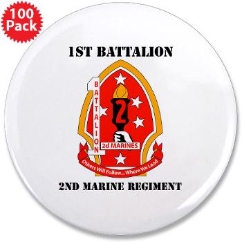 1B2M - M01 - 01 - 1st Battalion - 2nd Marines with Text - 3.5" Button (100 pack) - Click Image to Close