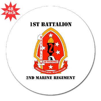 1B2M - M01 - 01 - 1st Battalion - 2nd Marines with Text - 3" Lapel Sticker (48 pk) - Click Image to Close