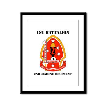 1B2M - M01 - 02 - 1st Battalion - 2nd Marines with Text - Framed Panel Print