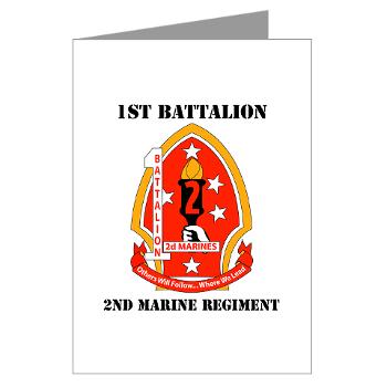 1B2M - M01 - 02 - 1st Battalion - 2nd Marines with Text - Greeting Cards (Pk of 10)