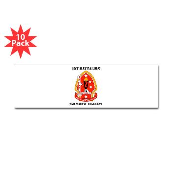 1B2M - M01 - 01 - 1st Battalion - 2nd Marines with Text - Sticker (Bumper 10 pk) - Click Image to Close
