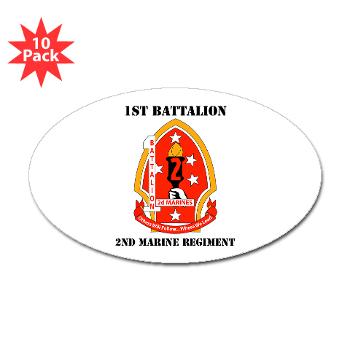 1B2M - M01 - 01 - 1st Battalion - 2nd Marines with Text - Sticker (Oval 10 pk)