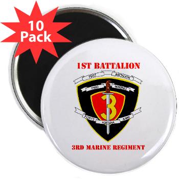 1B3M - M01 - 01 - 1st Battalion 3rd Marines with Text 2.25" Magnet (10 pack) - Click Image to Close