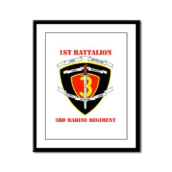 1B3M - M01 - 02 - 1st Battalion 3rd Marines with Text Framed Panel Print