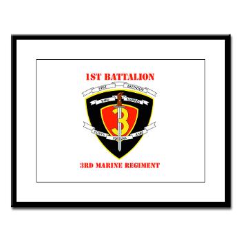 1B3M - M01 - 02 - 1st Battalion 3rd Marines with Text Large Framed Print - Click Image to Close