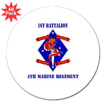 1B4M - M01 - 01 - 1st Battalion - 4th Marines with Text 3" Lapel Sticker (48 pk)