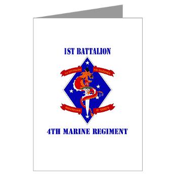 1B4M - M01 - 02 - 1st Battalion - 4th Marines with Text Greeting Cards (Pk of 10)