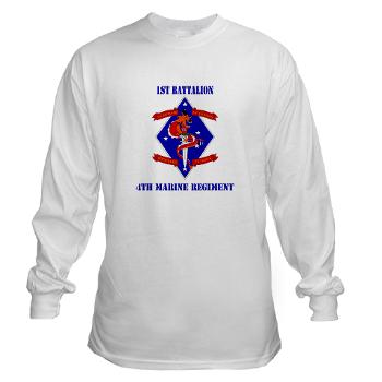 1B4M - A01 - 03 - 1st Battalion - 4th Marines with Text Long Sleeve T-Shirt - Click Image to Close