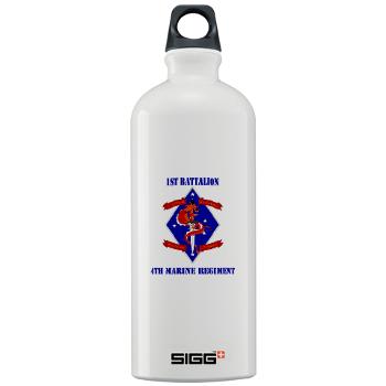 1B4M - M01 - 03 - 1st Battalion - 4th Marines with Text Sigg Water Bottle 1.0L - Click Image to Close