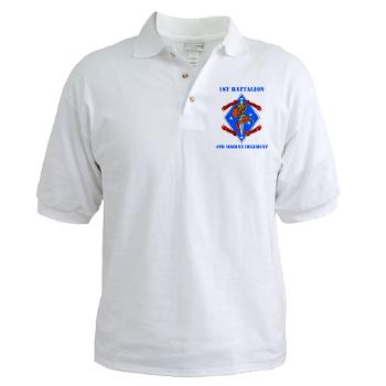1B4M - A01 - 04 - 1st Battalion 4th Marines with Text - Golf Shirt - Click Image to Close